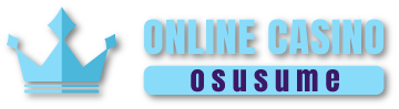 onlinecasinoosusume
